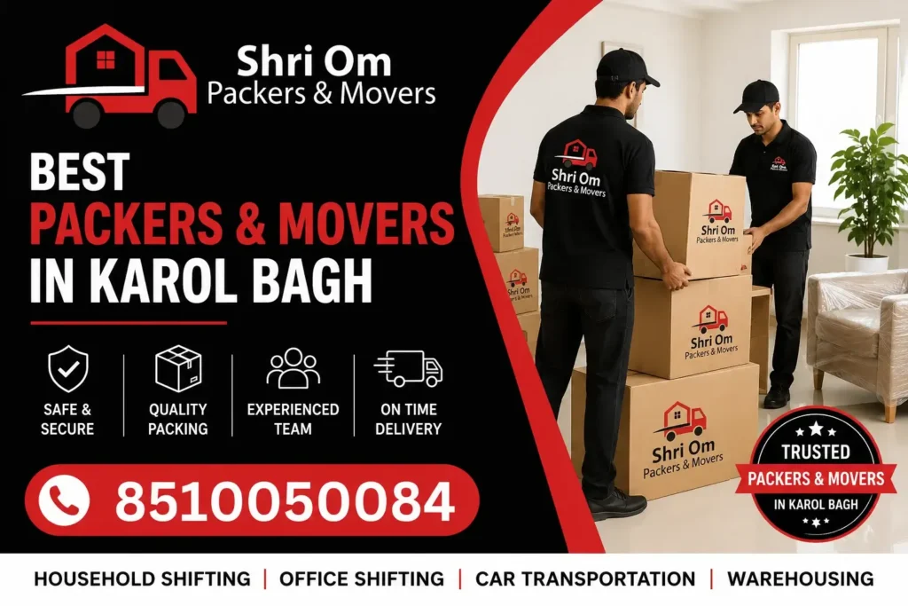 Best Packers and Movers in Karol Bagh Delhi