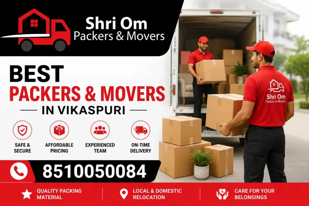 Best Packers and Movers in Vikaspuri Delhi
