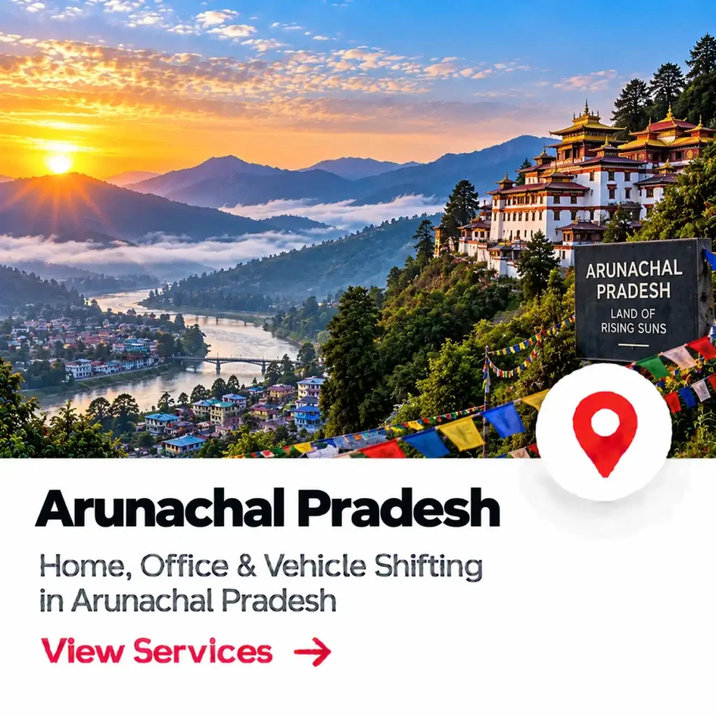packers and movers in Arunachal Pradesh